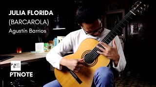 Patommavat Plays Julia Florida By Agustin Barrios