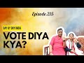Aaj gay Vote Dalne II #DayByDayIndia II #Vlogs II