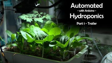 Arduino Hydroponics with Touchscreen Interface - Part 1: Trailer