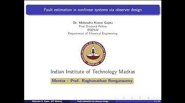 Fault estimation in nonlinear systems via observer design @SENAI (IIT Madras)