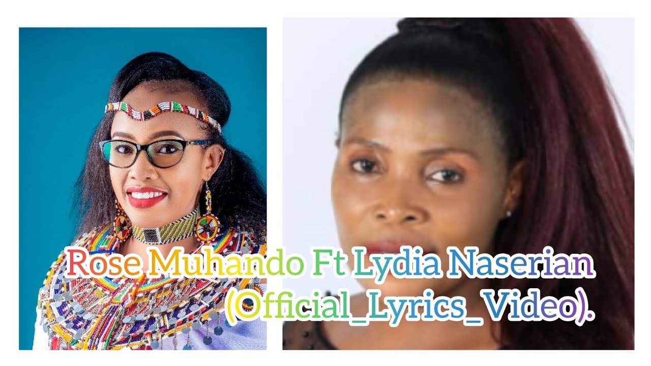 Mikono Mizuri By Rose Muhando Ft Lydia Naserian(OfficialLyricsVideo