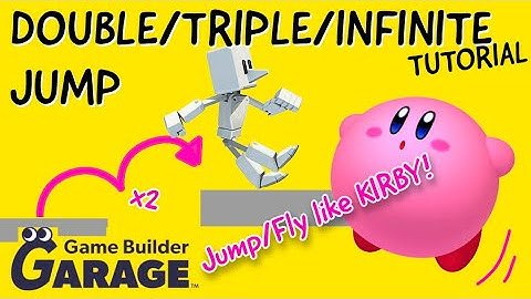 Double/Triple/Infinite Jump like Kirby (Smash Bros & Kirby Adventure)| Game Builder Garage Tutorial