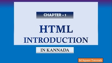 Introduction to HTML | For Beginners | in Kannada | HTML Class - 1