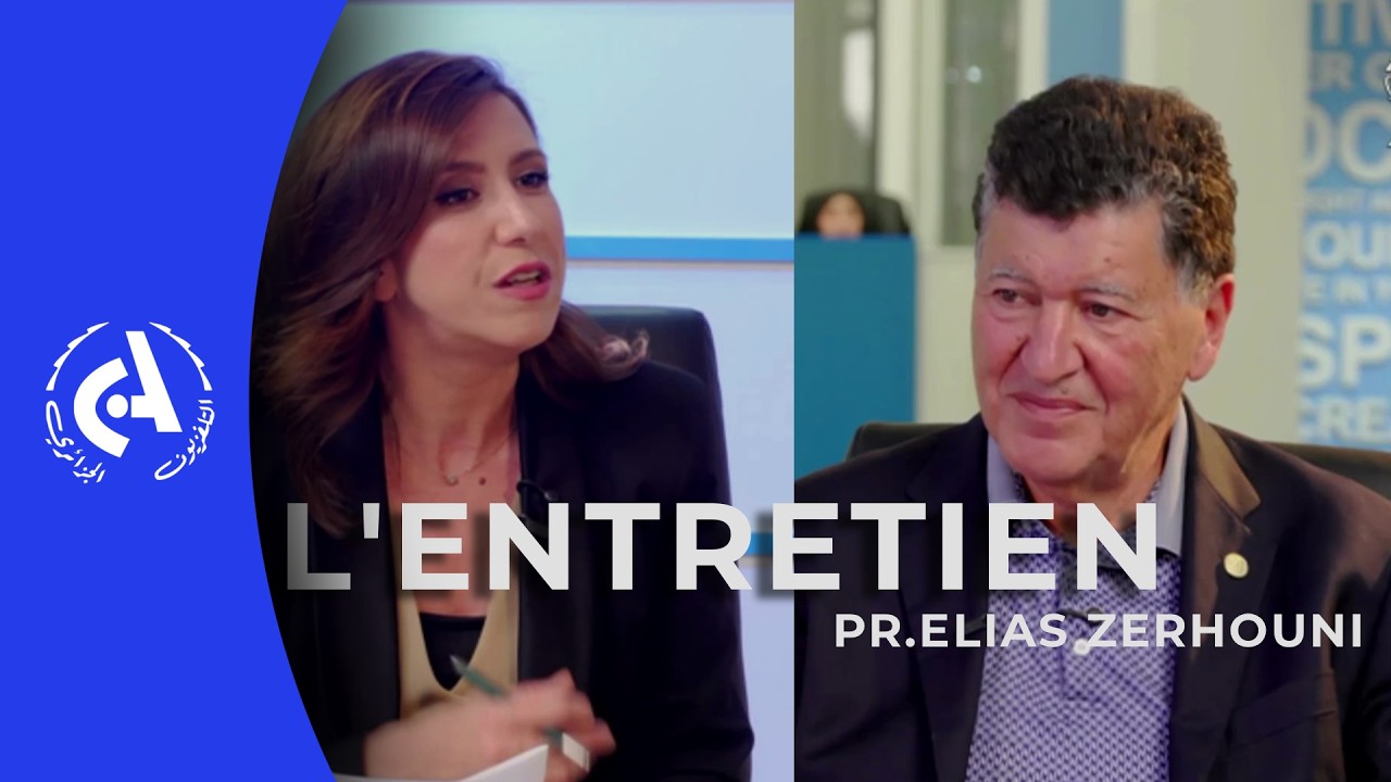 L'entretien  l  Pr. Elias ZERHOUNI
