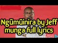 Ngūmūinira full lyrics by Jeff munga