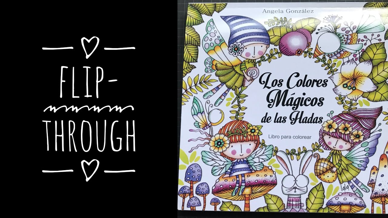 Flip-through of Angela Gonzale’s Los Colores Mágicos de las Hadas