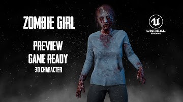 UN4 video preview Zombie Girl game ready 3D character
