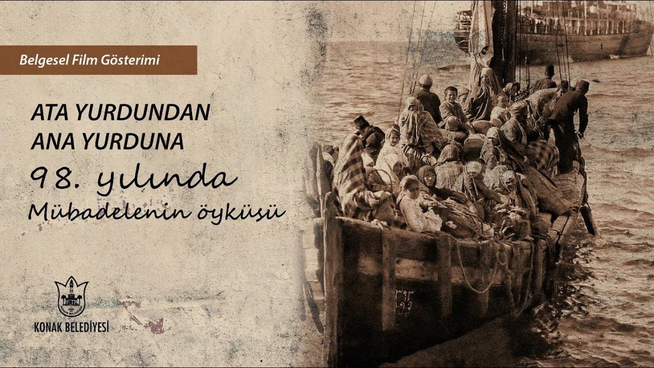 “ATA YURDUNDAN ANA YURDUNA; 98. Yılında Mübadelenin Öyküsü