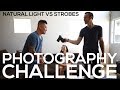 Photography Lighting Challenge | Natural Light vs Strobes | [BTS Behind the Scenes]