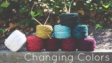 Knitting Tutorial for beginners: Changing colors