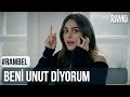 Beni Unut Diyorum | #RamBel | Ramo 26.Bölüm