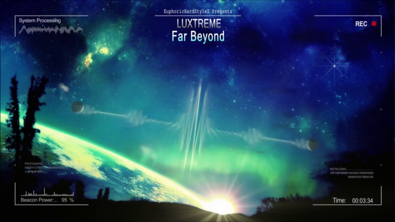 Luxtreme - Far Beyond [Free Release]
