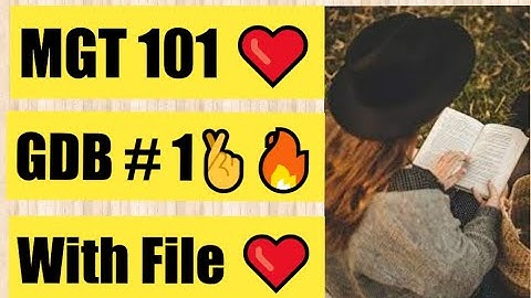 MGT101 GDB 1 Solution Fall 2022 | MGT101 GDB 1 Solution 2022