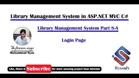 Library Management System Part 8-A Login Page Form in  ASP.NET MVC C# C Sharp