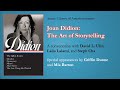 Joan Didion: The Art of Storytelling