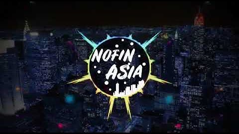 Cinta luar biasa versi DJ nofin asia