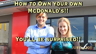 McDonald's Restaurant Franchises - How to own your own!