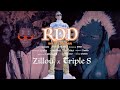 Zillou x triple s  rdd official music