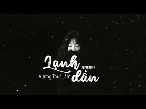 [Vietsub] Lạnh dần《渐冷》— Vương Thục Lâm (王淑霖)