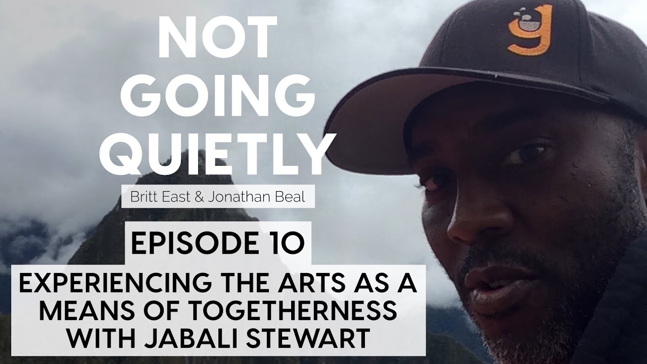 Experiencing the Arts as a Means of Togetherness with Jabali Stewart | NGQ Episode 010