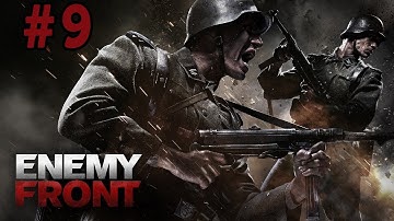 Enemy Front Walkthrough / Gameplay Part 9 - Don