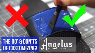 The Do's & Don'ts of Using Angelus Paints