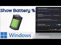Best Free Way to Show Battery Percentage - Windows 11