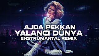 Ajda Pekkan - Yalancı Dünya (Enstrümantal Remix 2025)