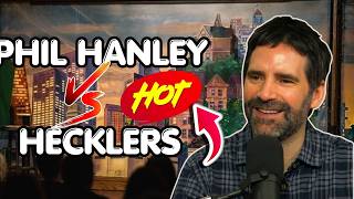 Phil Hanley vs Hecklers - The Ultimate Compilation | Stand Up Comedy 2026
