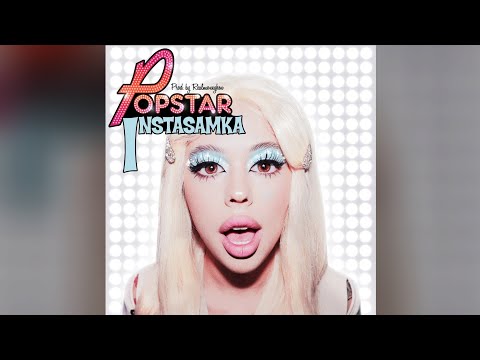 Instasamka - Popstar