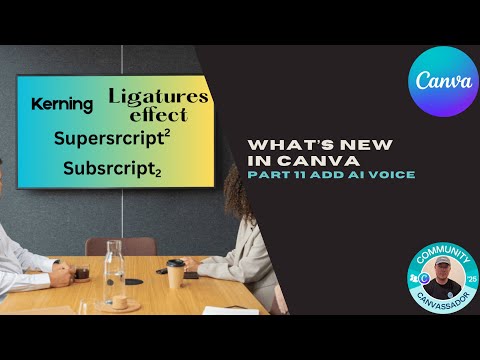 What’s new in Canva Part 12 Advanced Text Formatting
