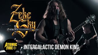 Zeke Sky - Intergalactic Demon King (Official Music Video)