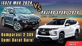 ISUZU MUX 2024 SANG CUCU ISUZU PANTHER REBORN VS MITSUBISHI PAJERO SPORT ELITE EDITION KOMPARASI ‼