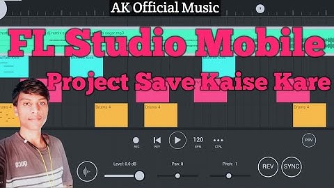 FL Studio Mobile Project Save Kaise Kare || FL Studio Mobile Tutorial || AK Official Music ||