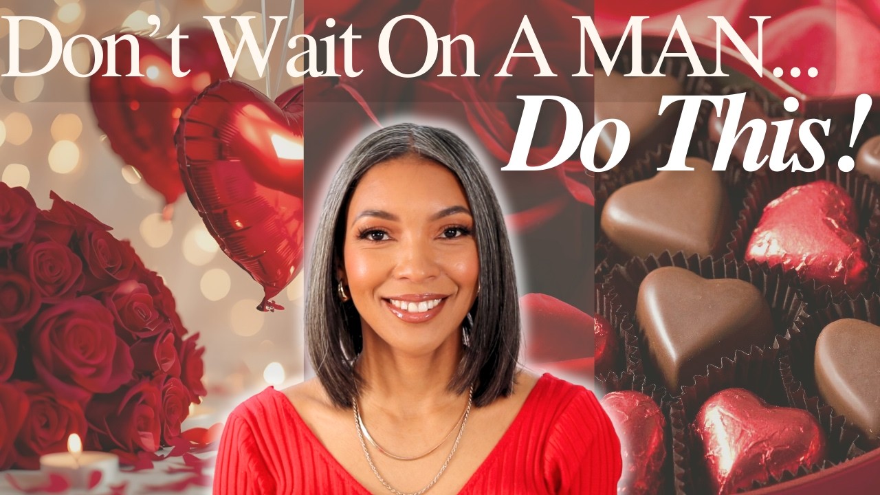 Одиноки в День святого Валентина? Не ждите мужчину, сделайте ЭТО!!! Любовь к себе | Подготовка же...
