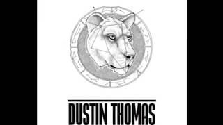 "Cowboys & Indians" by Dustin Thomas chords