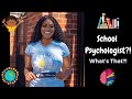 What is School Psychology? Why Did I Become a School Psychologist?