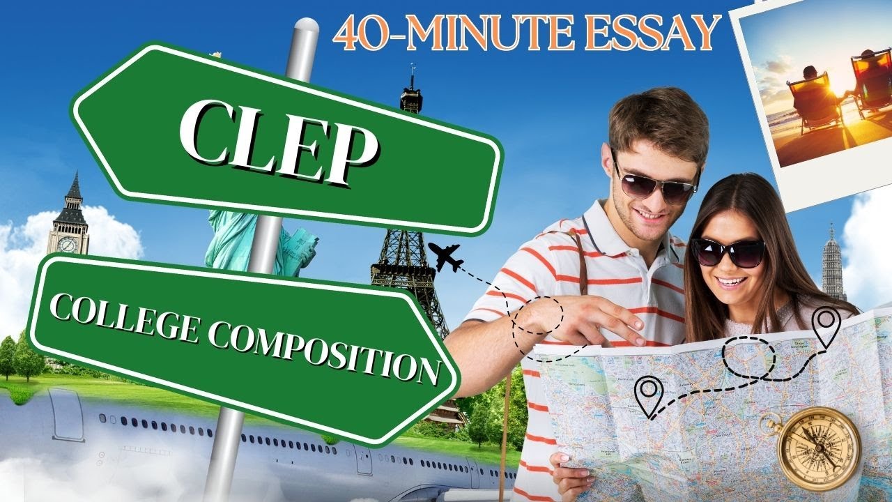 clep college composition essay prompts