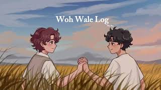 Woh Wale Log - Dilora ( Official Music Audio ) Hindi Song screenshot 4