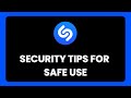 Security Tips For Using Shazam Safely !