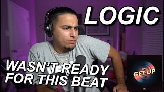 UMM ACOUSTIC GUITAR??? | LOGIC &quot;GET UP&quot; FIRST REACTION/REVIEW