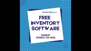 Free inventory Software Signup Bonus 100 SMS  #inventorymanagement #eShopDapplesoft screenshot 5