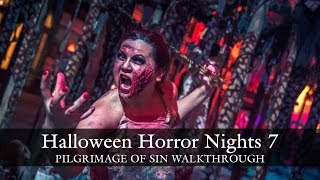Pilgrimage of Sin scare zone walkthrough - Halloween Horror Nights 7 HHN7 2017