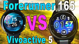 Forerunner 165 vs Vivoactive 5 | BEST $200 Garmin on a budget?