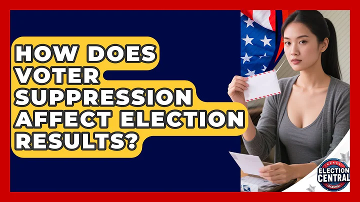 How Does Voter Suppression Affect Election Results? - Election Central Channel