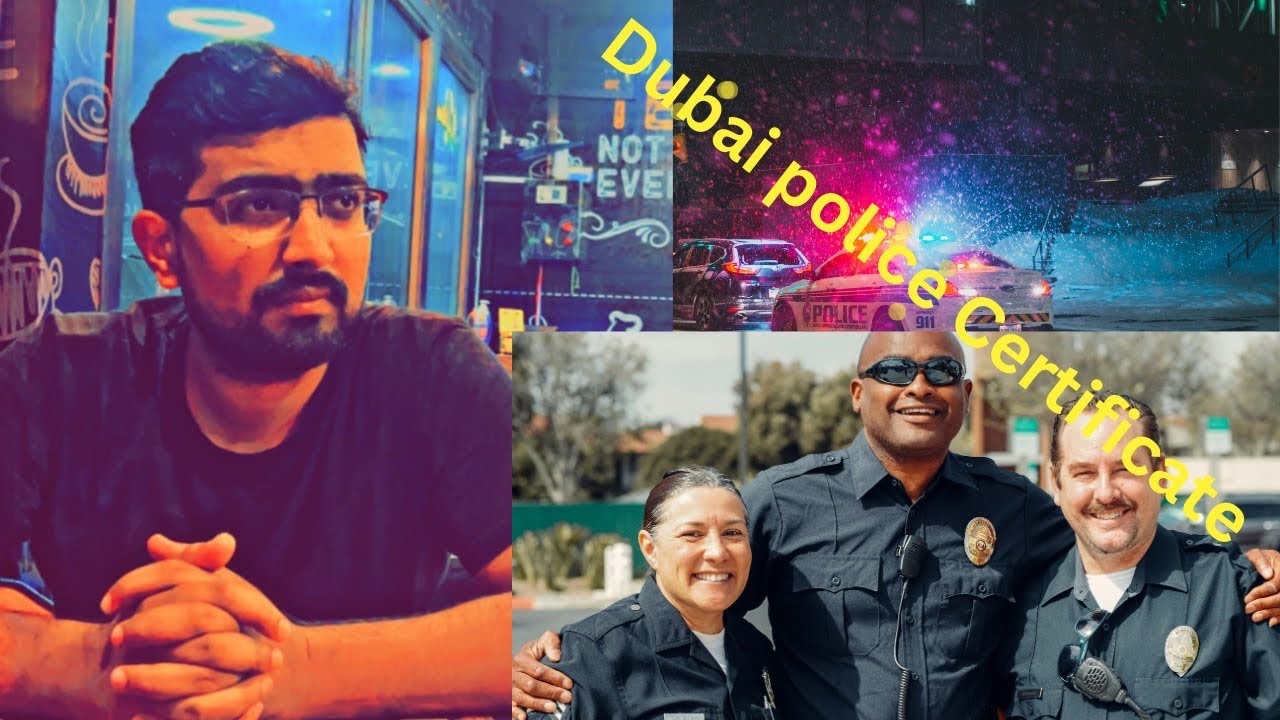 How to Get Dubai Police Clearance Certificate Online 2023 Sunny
