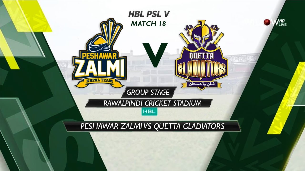 Peshawar Zalmi vs Quetta Gladiators Match 18 Rawalpindi Stadium