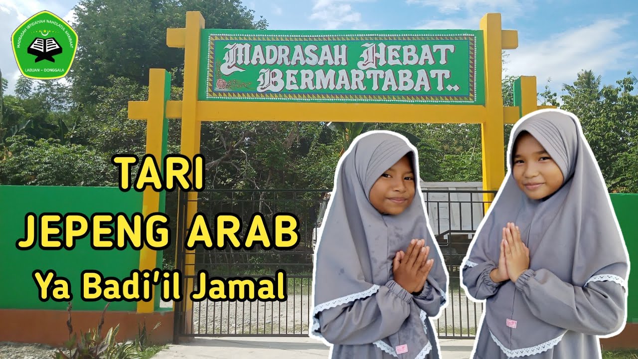 Tari Jepeng Arab | Ya Badi'il Jamal - Siswi MI Nahdlatul Khairaat Labuan