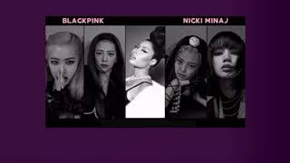 Blackpink - So Hot Feat.nicki Minaj