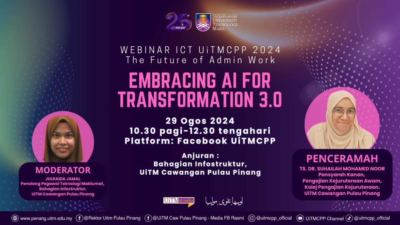 WEBINAR ICT UITMCPP 2024: EMBRACING AI FOR TRANSFORMATION 3.0 - YouTube